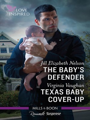 cover image of The Baby's Defender / Texas Baby Cover